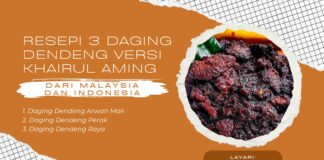 3 Resepi Dendeng Daging Versi Khairul Aming Dari Malaysia dan Indonesia Resepi 3 Daging Dendeng Versi Khairul Aming Dari Malaysia dan Indonesia
