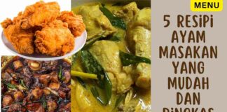 5 Resipi Ayam Masakan yang Mudah dan Ringkas untuk Bulan Ramadhan