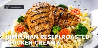 Himpunan Resepi Roasted Chicken, Menu Berbuka Puasa Ala Mat Salleh