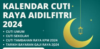 Kalendar Cuti Raya Aidilfitri 2024, Cuti Tambahan KPM 2024 dan Tarikh Bayaran Gaji Raya 2024 Kalendar Cuti Raya Aidilfitri 2024, Cuti Tambahan KPM 2024 dan Tarikh Bayaran Gaji Raya 2024