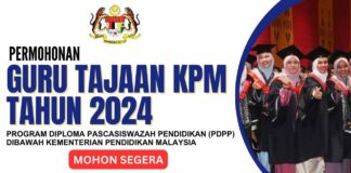Permohonan Guru Tajaan KPM 2024 – Program Diploma Pasca Siswazah Pendidikan (PDPP) 2024 Permohonan Guru Tajaan KPM 2024 - Program Diploma Pasca Siswazah Pendidikan (PDPP) 2024
