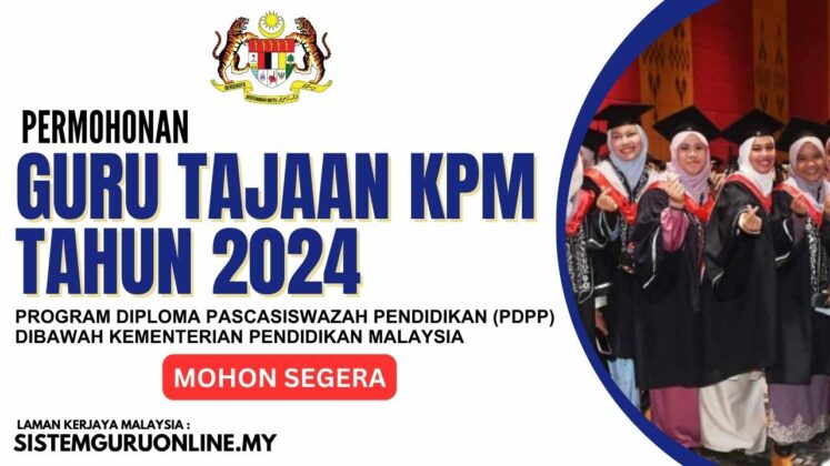 Permohonan Guru Tajaan KPM 2024 - Program Diploma Pasca Siswazah ...