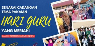 Senarai Cadangan Tema Pakaian Hari Guru yang Meriah