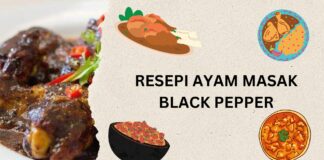 Himpunan Resepi Ayam Masak Black Pepper Yang Simple dan Sedap Ayam blackpepper