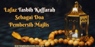 Lafaz Tasbih Kaffarah Sebagai Doa Pembersih Majlis