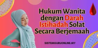 Hukum Wanita dengan Darah Istihadah Solat Secara Berjemaah