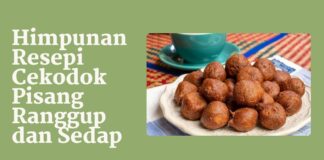 Himpunan Resepi Cekodok Pisang Ranggup dan Sedap cekodok pisang