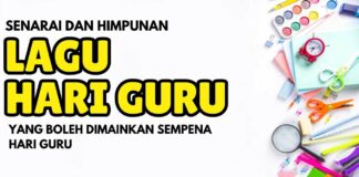 Senarai Lagu Hari Guru yang Boleh Dimainkan Sempena Hari Guru senarai lagu hari guru