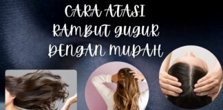 Cara Atasi Rambut Gugur Dengan Mudah rambut gugur