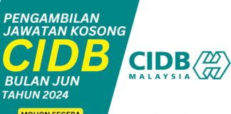 Makluman Jawatan Kosong CIDB Jun 2024 untuk Permohonan Makluman Jawatan Kosong CIDB Jun 2024 untuk Permohonan
