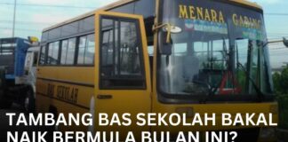 Tambang Bas Sekolah Bakal Naik Bermula Bulan Ini?