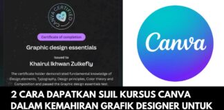 2 Cara Dapatkan Sijil Kursus Canva Dalam Kemahiran Grafik Designer untuk Pelajar dan Guru 2 Cara Dapatkan Sijil Kursus Canva Dalam Kemahiran Grafik Designer untuk Pelajar dan Guru