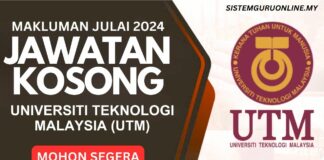 Jawatan Kosong UTM Julai 2024