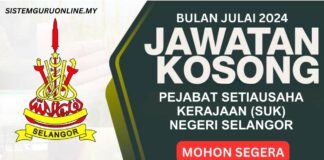 Jawatan SUK Selangor Julai 2024