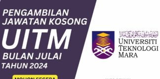 Jawatan UITM Julai 2024