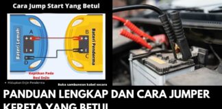 Panduan Lengkap dan Cara Jumper Kereta yang Betul Panduan Lengkap dan Cara Jumper Kereta yang Betul