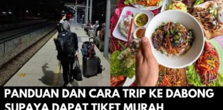 Panduan dan Cara Trip Ke Dabong Supaya Dapat Tiket Murah
