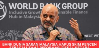 Bank Dunia Saran Malaysia Hapus Skim Pencen Sebagai Usaha Reformasi Fiskal Negara