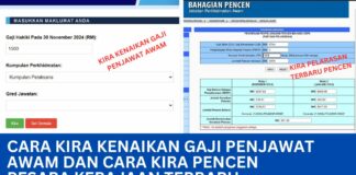 Cara Kira Kenaikan Gaji Penjawat Awam dan Cara Kira Pencen Pesara Kerajaan Terbaru