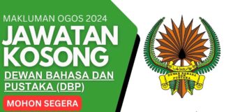 Pengambilan Jawatan Kosong DBP Ogos 2024 Jawatan Kosong DBP Ogos 2024