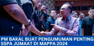 PM Bakal Buat Pengumuman Penting SSPA Jumaat Di MAPPA 2024 PM Bakal Umum Pengumuman Penting SSPA Jumaat Ini Kepada Penjawat Awam