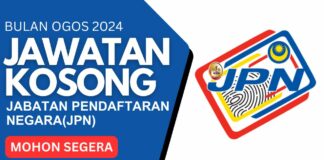 Makluman Jawatan Kosong JPN Ogos 2024 jawatan kosong JPN Ogos 2024
