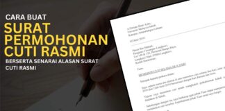 Cara Buat Surat Rasmi Permohonan Cuti dan Alasan Surat Permohonan Cuti