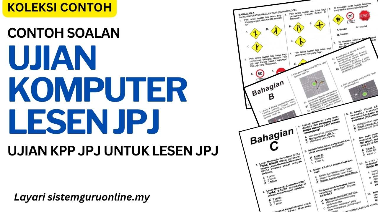 Kenali Contoh Ujian Komputer Lesen Memandu JPJ - Ujian KPP 01 JPJ