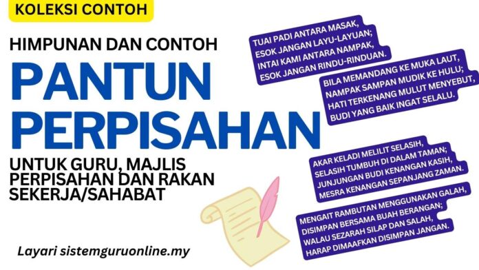 Himpunan Contoh Pantun Perpisahan Guru, Bersara Dan Rakan Sekerja Atau ...