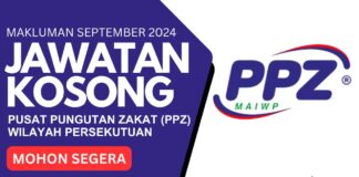 Makluman Jawatan Kosong PPZ September 2024 Jawatan Kosong PPZ September 2024
