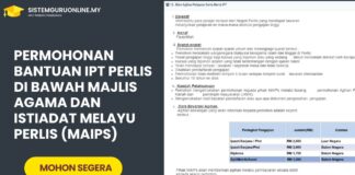 Permohonan Bantuan IPT Perlis di Bawah Majlis Agama dan Istiadat Melayu Perlis (MAIPs)