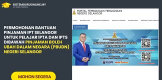Permohonan Bantuan Pinjaman IPT Selangor untuk Pelajar IPTA dan IPTS Dibawah Pinjaman Boleh Ubah Dalam Negara (PBUDN) Negeri Selangor