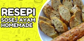 Resepi Sosej Ayam Homemade