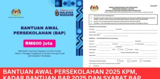 Bantuan Awal Persekolahan 2025 KPM, Kadar Bantuan BAP 2025 dan Syarat BAP 2025