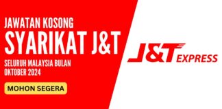 Makluman Jawatan Kosong J&T Oktober 2024 Jawatan Kosong J&T Oktober 2024