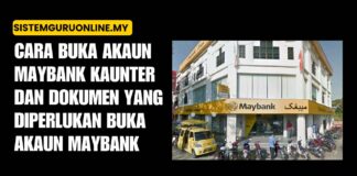 Cara Buka Akaun Maybank Kaunter dan Dokumen yang Diperlukan Buka Akaun Maybank Cara Buka Akaun Maybank Maybank2u