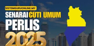 Senarai Tarikh Cuti Umum Perlis 2025 Terkini Cuti umum Perlis 2025