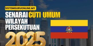 Senarai Tarikh Cuti Umum Wilayah Persekutuan 2025 Terkini Cuti umum Wilayah Persekutuan 2025