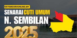 Senarai Tarikh Cuti Umum Negeri Sembilan 2025 Terkini Cuti umum negeri sembilan 2025