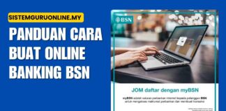 Panduan Cara Buat Online Banking BSN Panduan Cara Buat Online Banking BSN