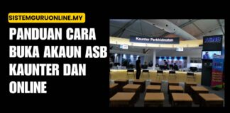 Panduan Cara Buka Akaun ASB Kaunter dan Online