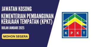 Pengambilan Jawatan KPKT Januari 2025 Minima SPM Pengambilan Jawatan KPKT Januari 2025 Minima SPM