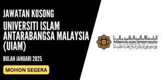 Pengambilan Jawatan UIAM Januari 2025 Pengambilan Jawatan UIAM Januari 2025